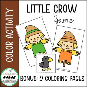 Op de afbeelding: Een bruin en wit educatief werkblad met de titel "Little Crow Game". Het blad toont twee stro-illustraties, een zwarte kraai-afbeelding en de tekst "Bonus: 2 Coloring Pages". De tekst "Color Activity" staat aan de linkerkant.