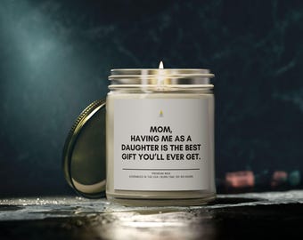 Funny Mom Gifts, Funny Candle, Mothers Day Gift, Birthday Gift For Mom, Gift for Mother, Gift for Her, Mothers Day Candle