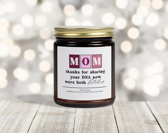 Funny Mom Gifts, Gift for Mother, Mothers Day Gift, Birthday Gift For Mom, Funny Candle, Gift for Her, Mothers Day Candle