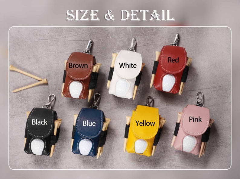 May include: Golf ball holder in various colors: brown, white, red, black, blue, yellow, and pink. Each holder has a golf ball and tees. The text "SIZE & DETAIL" is at the top.