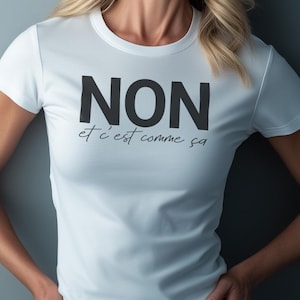 Camiseta francesa para mujer, camiseta &quot;Non Et C est Comme Ca&quot;, camiseta provocativa de París, regalo para ella, regalo para amantes de París, camiseta con cita francesa para mujer