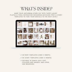 May include: A laptop screen displaying a collection of 100 Instagram post and story templates for Pilates and Yoga instructors. The templates are designed in a neutral color palette with a modern aesthetic. The text on the screen reads "50 Post Templates (1080 x 1080px)", "50 Story Templates (1080 x 1920px)", "Editable in Canva (Edit Text, Colours and Images, Add Logo and Branding)".