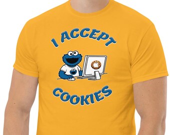 I Accept Cookies Funny Tech Internet Humor T-Shirt