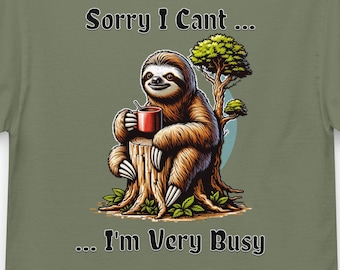 The "Very Busy" Sloth T-Shirt