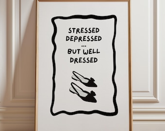 Dressing room wall decor funny fashion quote wall art trendy girly home decor printable typography digital poster gift for her