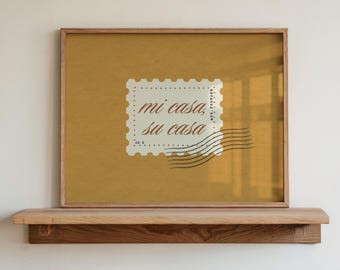 Mi Casa Su Casa Postage Print | Spanish Welcome Wall Art | Typography Entryway Sign | Digital Download Poster