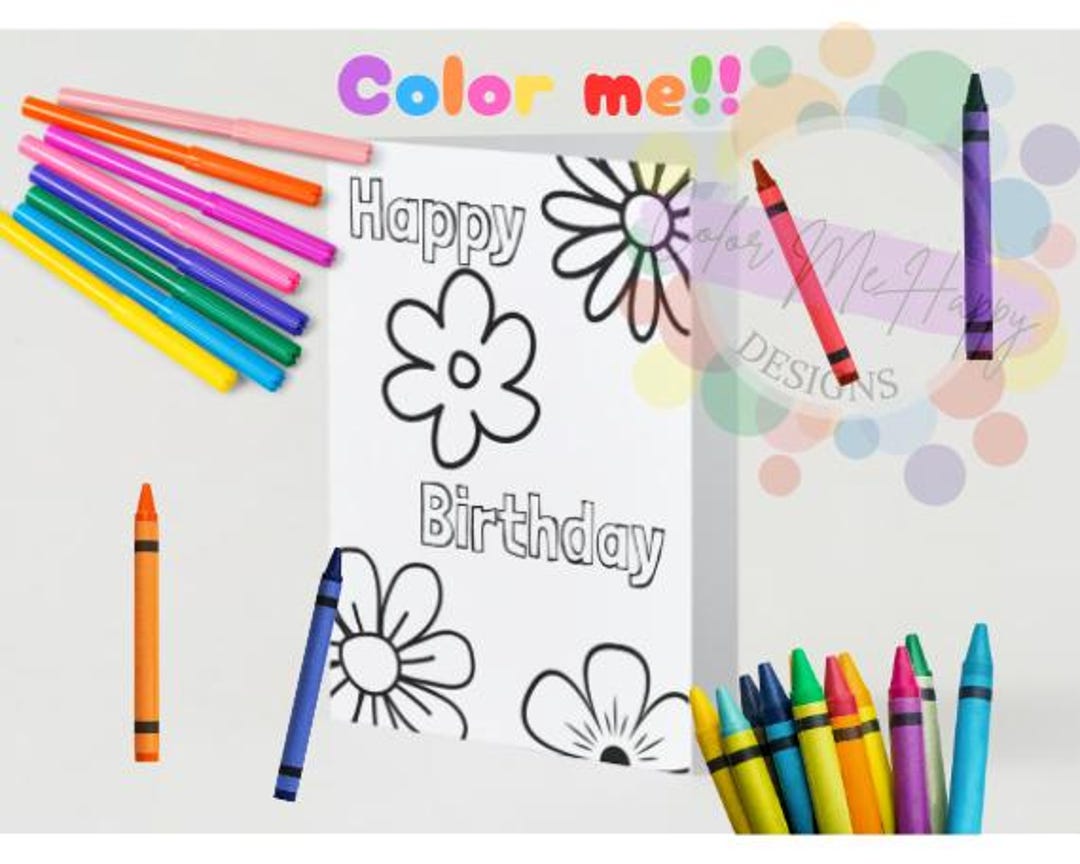 Printable Happy Birthday Flower Coloring Card. Birthday Flower