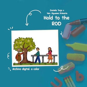 May include: Illustration with the text "Hold to the ROD" and "Archivo digital. a color". The image depicts a tree with apples, a man, and two children. The background is teal with pens and pencils.