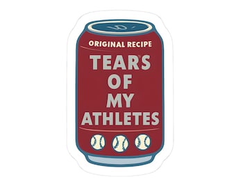 Baseball Humor "tears of my athletes" sticker | Perfect Gift for Coaches or sports medicine staff