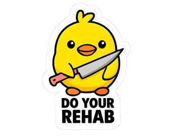 Cute Yellow "Do Your Rehab" Duck Sticker | Sports Medicine Professionals