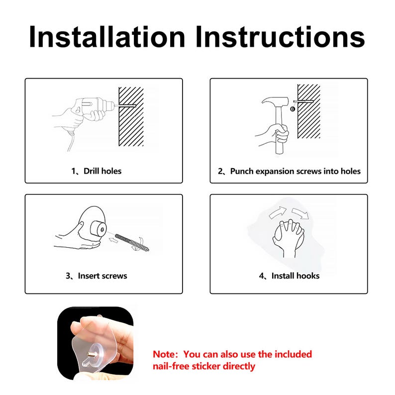 May include: Diagram showing installation instructions for a product. The steps include drilling holes, inserting screws, and installing hooks. The text at the top reads "Installation Instructions". A note at the bottom mentions using a nail-free sticker.