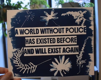 A World Without Police Original Cyanotype