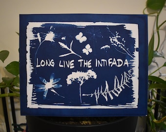 Floral Long Live the Intifada Original Cyanotype Print **PROCEEDS DONATED**