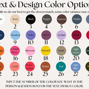 May include: Image displaying a color chart with 28 color options for text and design. Colors include white, black, navy, orange, and more. Text at the bottom instructs users to input a color number in the personalization box.