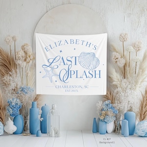 Custom Last Splash bachelorette sign Last Toast on the Coast beach Bach banner coastal Bach party bride name photo backdrop girls trip