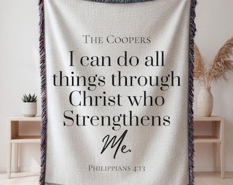 Custom Bible Verse Woven Blanket | Philippians 4:13 Personalized Christian Gift | Scripture Throw Blanket | Faith Home Decor Gift