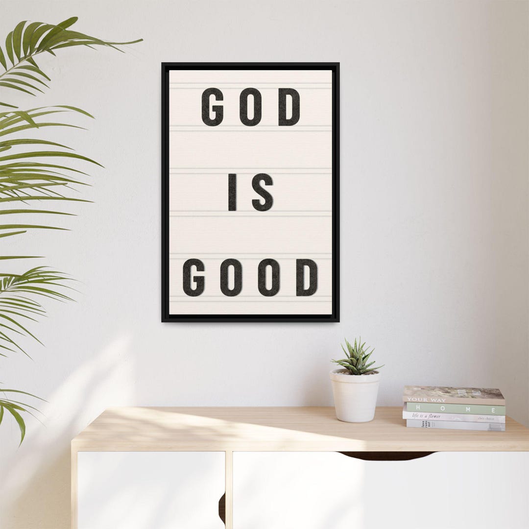 God is Good Wall Art Framed Canvas Print, Christian Home Decor, Modern ...