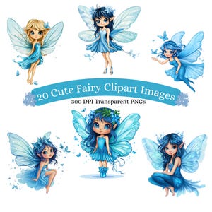 Puede incluir: Una colección de seis imágenes prediseñadas de hadas lindas. Cada hada está representada con grandes alas detalladas y viste un vestido azul. La imagen incluye el texto "20 Cute Fairy Clipart Images" y "300 DPI Transparent PNGs".