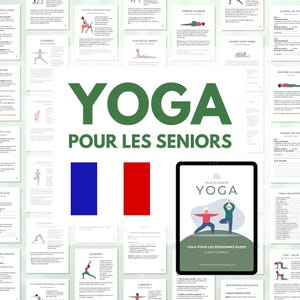 Peut inclure: Image présentant du matériel de yoga. On y voit une tablette avec un guide de yoga pour seniors, le drapeau français et des cartes illustrant des postures de yoga. Le mot "YOGA" est affiché en vert.
