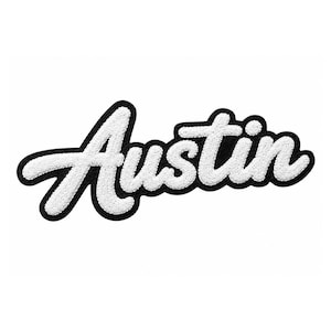 May include: An embroidered patch featuring the word Austin in a white cursive script font. The lettering has a thick black border that follows the contours of the text, creating a bold contrast against the white background of the patch design.