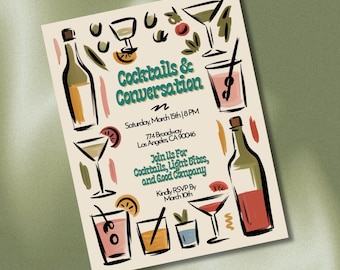 May include: An invitation with a cream background featuring illustrations of cocktails and bottles. The text reads "Cocktails & Conversation" with event details: Saturday, March 15th, 8 PM, 774 Broadway, Los Angeles, CA 90046. RSVP by March 10th.
