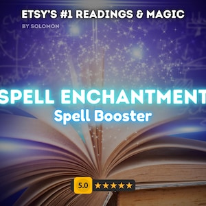 STRONG Spell Enchantment - Spell Booster, Strengthen Spells, Make Any Spell More Powerful, White Magic, Same Day Cast