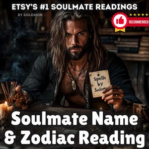 Soulmate Name Reading: Zodiac Reading, Astrology Reading, Birth Sign, Soulmate Reading, Same Hour Love Tarot Reading, Psychic Reading