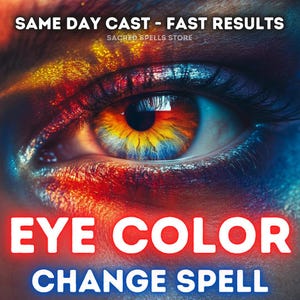 Eye Color Change Spell - Change Your Eye Color With Magic! Natural Color Change White Magic, Clear Attractive Eyes - Beautiful Eyes Spell