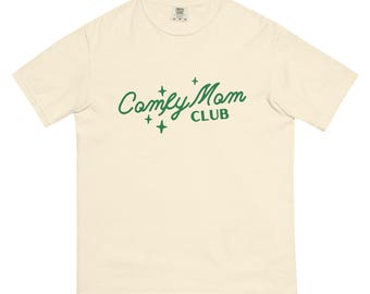 Comfy Mom Club T-Shirt: Relaxed Fit Cotton Mom Life Tee