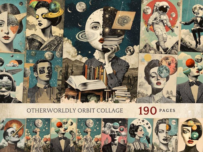 May include: A collage of images featuring people, planets, and stars. The collage has a vintage aesthetic and includes the text "Otherworldly Orbit Collage" and "190 Pages".