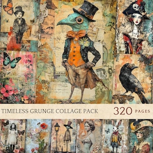 May include: A collage of vintage-style illustrations with a grunge aesthetic. The artwork features a bird-like figure in a suit, butterflies, and portraits. The text "Timeless Grunge Collage Pack" and "320 pages" are displayed.