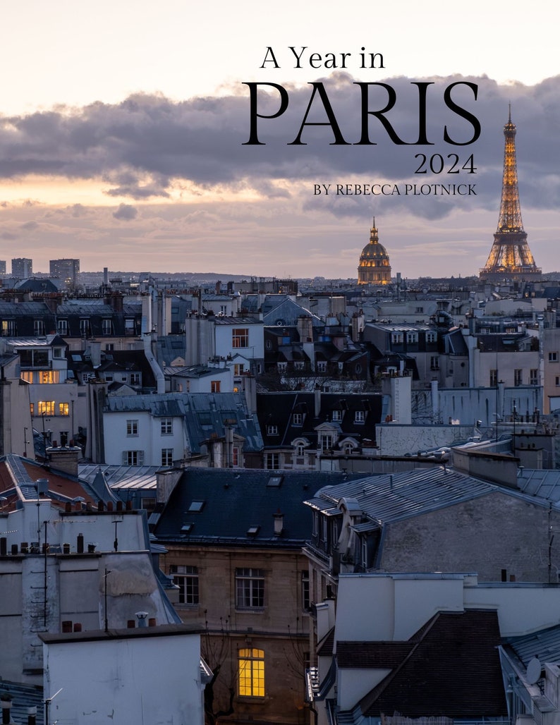 Paris Calendar, A Year in Paris Calendar 2024, Francophile Gift, Paris Through the Season, Rebecca Plotnick, Everyday Parisian, Holiday Gift image 1