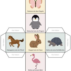 May include: A printable paper cube template featuring six animal illustrations: a butterfly, penguin, horse, rabbit, turtle, and flamingo. Each section includes German text instructions for movement, such as Flattere mit den Fl&uuml;geln and Watschel wie ein Pinguin, alongside tabs labeled Hier kleben for assembly.