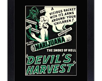 Puede incluir: Póster vintage enmarcado con marco y soporte negros. El póster presenta una figura de diablo verde, una mujer y un gran cigarrillo de marihuana. El texto incluye "Marihuana", "Devil's Harvest" y advertencias.