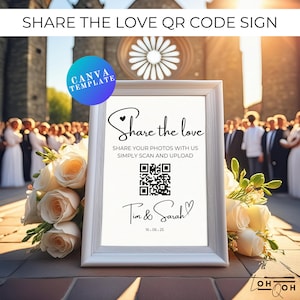 Share The Love QR Code Sign, Wedding Sign, Printable, Capture The Love Sign, Minimalist Sign, Editable Template, Canva