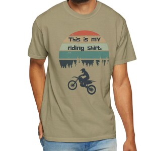 This is My Riding Shirt Dirt Biker Unisex Garment-Dyed T-shirt
