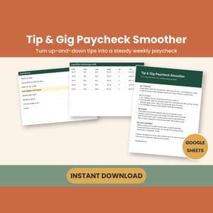 Puede incluir: Una plantilla de hoja de cálculo digital titulada Tip & Gig Paycheck Smoother con secciones para un panel, registros de turnos e instrucciones. El documento presenta encabezados verdes, fondo blanco y un logo de Google Sheets.