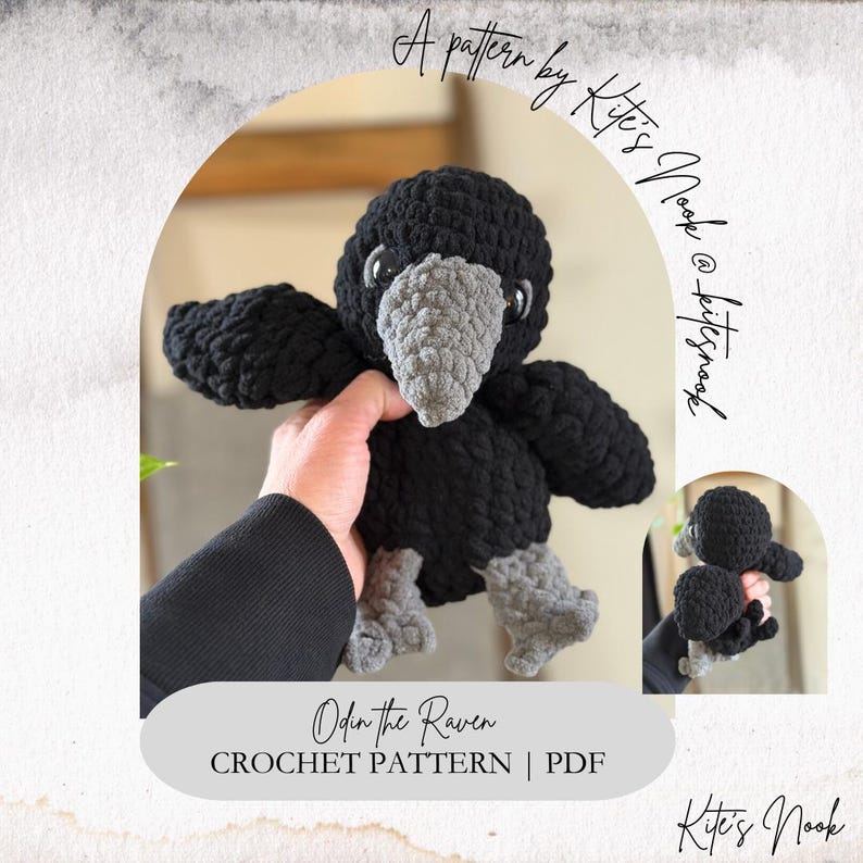 Puede incluir: Un cuervo negro tejido a ganchillo con pico y patas grises. Se muestra el texto "Odin the Raven CROCHET PATTERN | PDF". La imagen tambi&eacute;n incluye el texto "A pattern by Kite's Nook @ kitesnook" y "Kite's Nook".