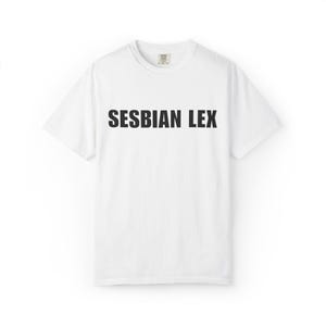 Sesbian Lex T-Shirt: Funny Lesbian Pride Apparel
