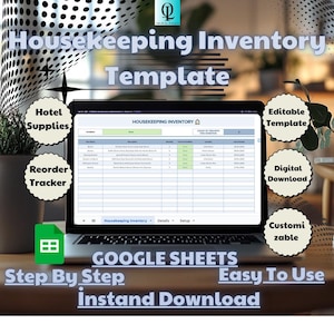Könnte beinhalten: Ein Laptop-Computer zeigt eine Google Sheets-Tabelle mit dem Titel "Housekeeping Inventory". Die Tabelle ist eine Vorlage für die Verfolgung von Hotelbedarf. Das Bild enthält auch den Text "Editierbare Vorlage", "Digitaler Download", "Anpassbar", "Google Sheets", "Schritt für Schritt" und "Sofortiger Download".