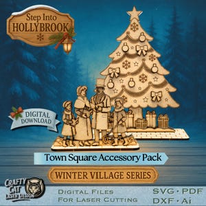 May include: A laser-cut wooden Christmas village scene featuring a family, a Christmas tree, and gift boxes. The scene includes a sign that reads "Step Into Hollybrook" and the text "Town Square Accessory Pack".
