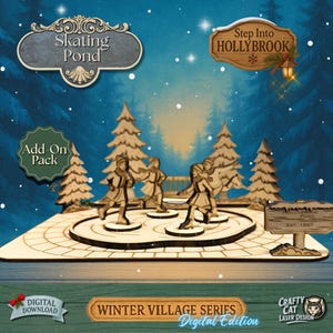 Könnte beinhalten: Eine Winterdorf-Szene aus Holz mit einem Eislaufteich und Schlittschuhläufern. Die Szene umfasst Tannenbäume, Schilder mit der Aufschrift "Skating Pond" und "Step Into Hollybrook" sowie den Text "Winter Village Series Digital Edition".