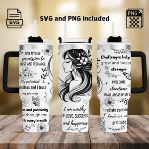 Affirmations Tumbler Laser Engraving Wrap SVG and PNG, Inspirational Design 40oz Tumbler, Personal Growth Engraving Full Wrap,SVG For Rotary