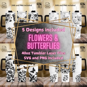 Butterflies and Flowers Bundle Tumbler Laser Engrave SVG and PNG, Floral Full Wrap 40oz Tumbler, Design SVG For Rotary, Laser Engraving Svg