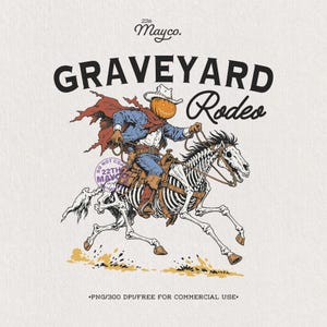 May include: A graphic illustration featuring the text 22th Mayco. GRAVEYARD Rodeo. A figure with a pumpkin head wears a cowboy hat and red cape, riding a skeletal horse. The design includes a purple circular stamp and bottom text PNG/300 DPI/FREE FOR COMMERCIAL USE.