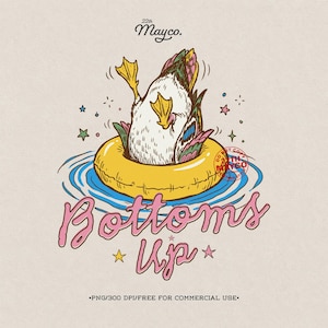 Puede incluir: Ilustración de estilo vintage de un pato en un flotador amarillo, sumergiéndose en agua. El texto "Bottoms Up" está escrito en rosa. La imagen incluye el texto "Mayco." y "PNG/300 DPI/FREE FOR COMMERCIAL USE."