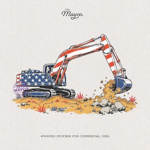 Patriotic Excavator PNG, 4th of July Construction Vehicle Sublimation Design, American Flag Digger Boys Heavy Equipment USA Digital Download