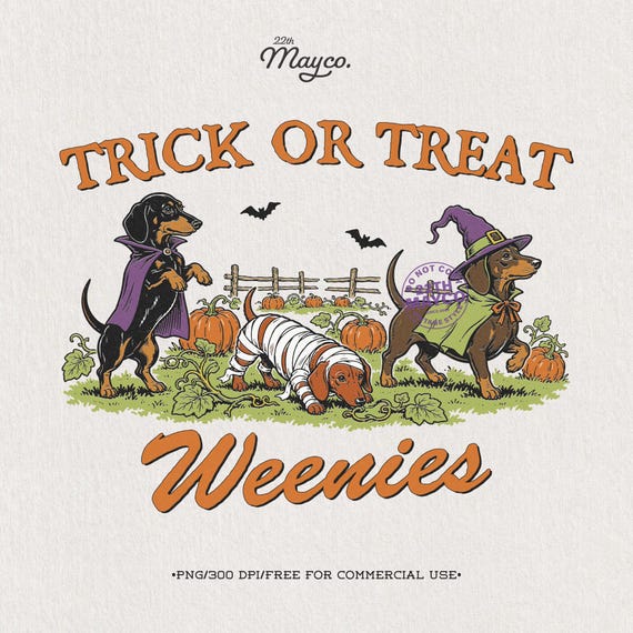 Halloween Dachshund PNG, Trick or Treat Weenies, Witch Mummy Vampire Wiener Dogs, Spooky Pumpkin Patch Sublimation Digital Download