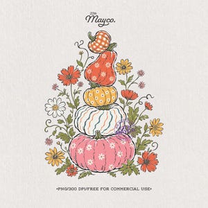 May include: A digital illustration featuring a stack of five pumpkins in orange, yellow, white, and pink, decorated with gingham and daisy patterns. The stack is surrounded by colorful flowers and green leaves. Text reads 22th Mayco. and PNG/300 DPI/FREE FOR COMMERCIAL USE.