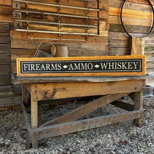 Rustic Western Handmade Sign | Firearms, Ammo, Whiskey | Western Gothic Wall Art | Rugged Mancave Decor | Industrial Farmhouse